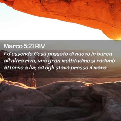 Picture 02 - Marco 5:21 RIV - Ed essendo Gesù passato di nuovo in barca - Bible Verse Picture