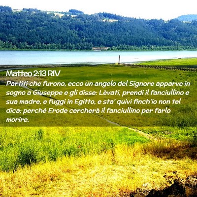 Picture 02 - Matteo 2:13 RIV - Partiti che furono, ecco un angelo del Signore - Bible Verse Picture