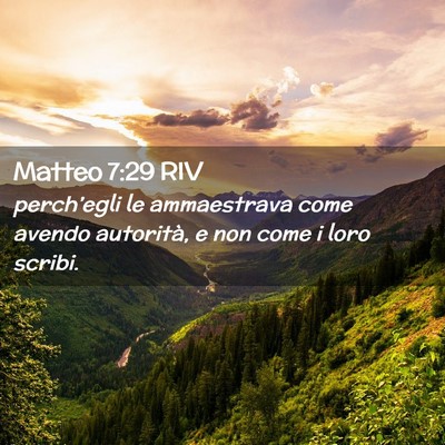 Picture 02 - Matteo 7:29 RIV - perch’egli le ammaestrava come avendo - Bible Verse Picture