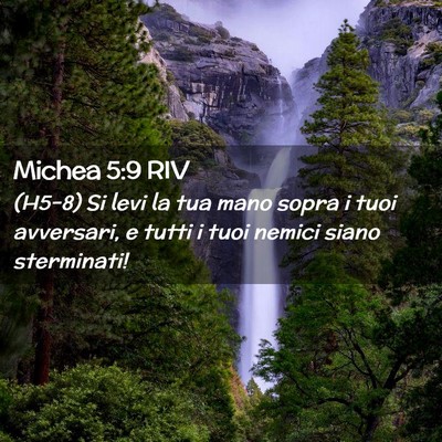 Picture 02 - Michea 5:9 RIV - (H5-8) Si levi la tua mano sopra i tuoi - Bible Verse Picture