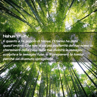 Picture 02 - Nahum 1:14 RIV - E quanto a te, popolo di Ninive, l’Eterno ha - Bible Verse Picture