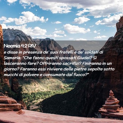 Picture 02 - Neemia 4:2 RIV - e disse in presenza de’ suoi fratelli e de’ - Bible Verse Picture