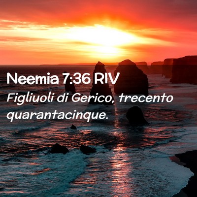Picture 02 - Neemia 7:36 RIV - Figliuoli di Gerico, trecento - Bible Verse Picture