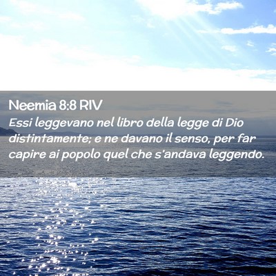 Picture 02 - Neemia 8:8 RIV - Essi leggevano nel libro della legge di Dio - Bible Verse Picture