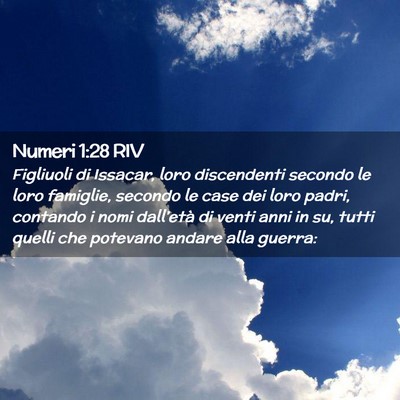 Picture 02 - Numeri 1:28 RIV - Figliuoli di Issacar, loro discendenti secondo le - Bible Verse Picture