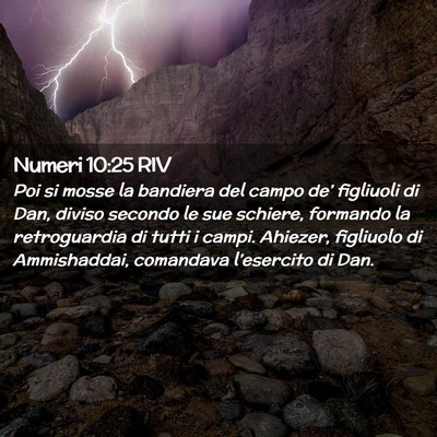 Picture 02 - Numeri 10:25 RIV - Poi si mosse la bandiera del campo de’ - Bible Verse Picture