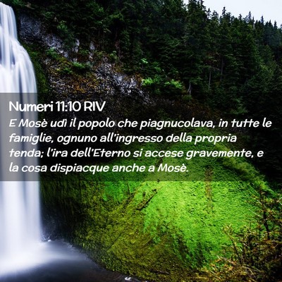 Picture 02 - Numeri 11:10 RIV - E Mosè udì il popolo che piagnucolava, in tutte - Bible Verse Picture