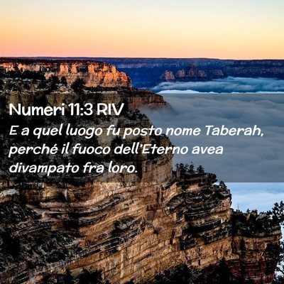 Picture 02 - Numeri 11:3 RIV - E a quel luogo fu posto nome Taberah, perché il - Bible Verse Picture