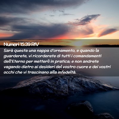 Picture 02 - Numeri 15:39 RIV - Sarà questa una nappa d’ornamento, e quando la - Bible Verse Picture