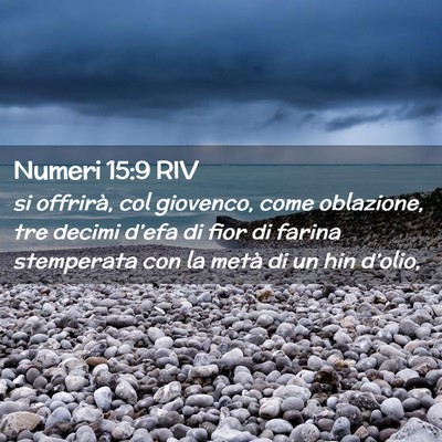 Picture 02 - Numeri 15:9 RIV - si offrirà, col giovenco, come oblazione, tre - Bible Verse Picture
