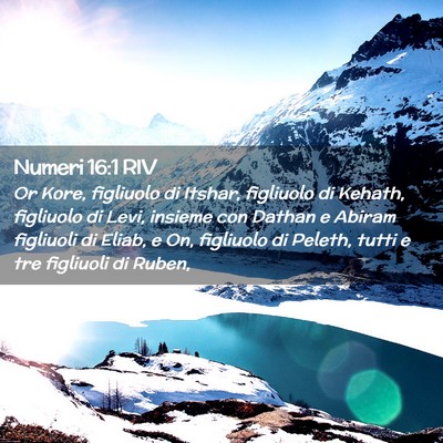 Picture 02 - Numeri 16:1 RIV - Or Kore, figliuolo di Itshar, figliuolo di - Bible Verse Picture