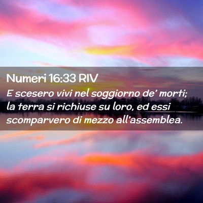 Picture 02 - Numeri 16:33 RIV - E scesero vivi nel soggiorno de’ morti; la - Bible Verse Picture