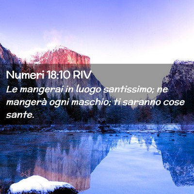 Picture 02 - Numeri 18:10 RIV - Le mangerai in luogo santissimo; ne mangerà ogni - Bible Verse Picture