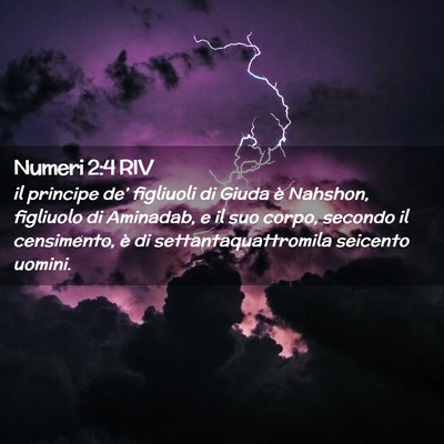 Picture 02 - Numeri 2:4 RIV - il principe de’ figliuoli di Giuda è Nahshon, - Bible Verse Picture