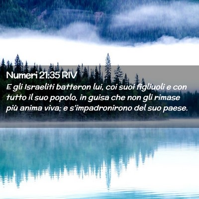 Picture 02 - Numeri 21:35 RIV - E gli Israeliti batteron lui, coi suoi figliuoli - Bible Verse Picture