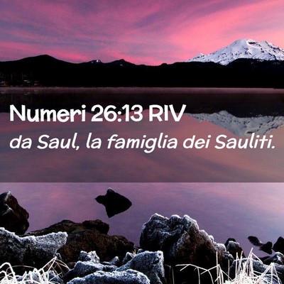 Picture 02 - Numeri 26:13 RIV - da Saul, la famiglia dei - Bible Verse Picture