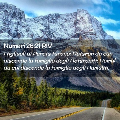 Picture 02 - Numeri 26:21 RIV - I figliuoli di Perets furono: Hetsron da cui - Bible Verse Picture