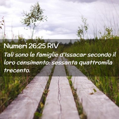 Picture 02 - Numeri 26:25 RIV - Tali sono le famiglie d’Issacar secondo il loro - Bible Verse Picture