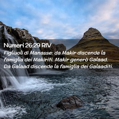 Picture 02 - Numeri 26:29 RIV - Figliuoli di Manasse: da Makir discende la - Bible Verse Picture
