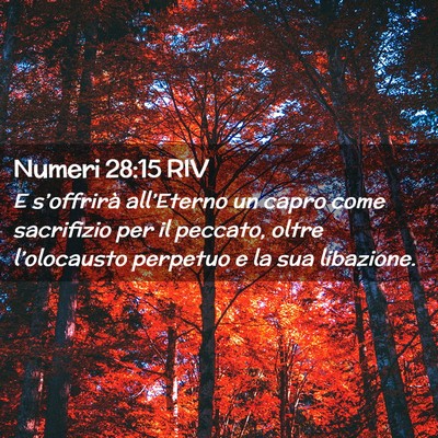 Picture 02 - Numeri 28:15 RIV - E s’offrirà all’Eterno un capro come - Bible Verse Picture