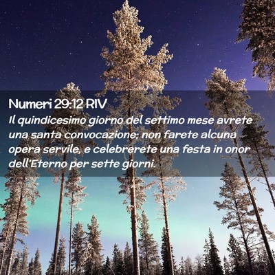 Picture 02 - Numeri 29:12 RIV - Il quindicesimo giorno del settimo mese avrete - Bible Verse Picture