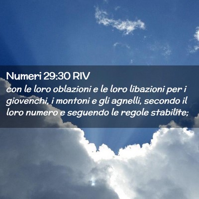 Picture 02 - Numeri 29:30 RIV - con le loro oblazioni e le loro libazioni per i - Bible Verse Picture