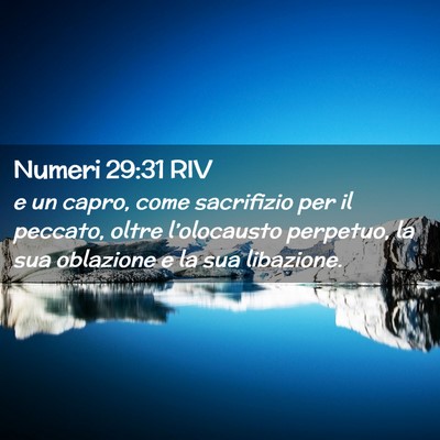 Picture 02 - Numeri 29:31 RIV - e un capro, come sacrifizio per il peccato, oltre - Bible Verse Picture