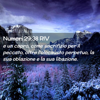 Picture 02 - Numeri 29:38 RIV - e un capro, come sacrifizio per il peccato, oltre - Bible Verse Picture