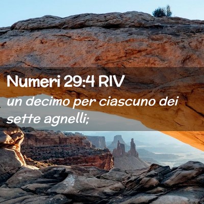 Picture 02 - Numeri 29:4 RIV - un decimo per ciascuno dei sette - Bible Verse Picture