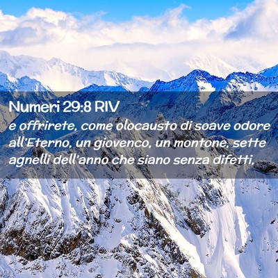 Picture 02 - Numeri 29:8 RIV - e offrirete, come olocausto di soave odore - Bible Verse Picture