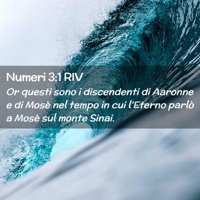 Picture 02 - Numeri 3:1 RIV - Or questi sono i discendenti di Aaronne e di - Bible Verse Picture