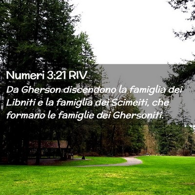 Picture 02 - Numeri 3:21 RIV - Da Gherson discendono la famiglia dei Libniti e - Bible Verse Picture