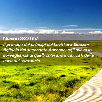 Picture 02 - Numeri 3:32 RIV - Il principe dei principi dei Leviti era Eleazar, - Bible Verse Picture