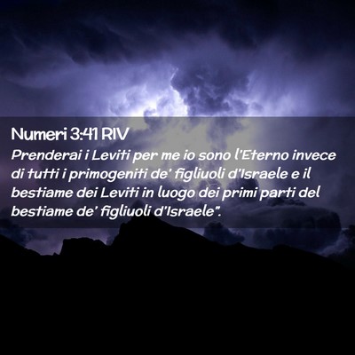 Picture 02 - Numeri 3:41 RIV - Prenderai i Leviti per me io sono l’Eterno - Bible Verse Picture