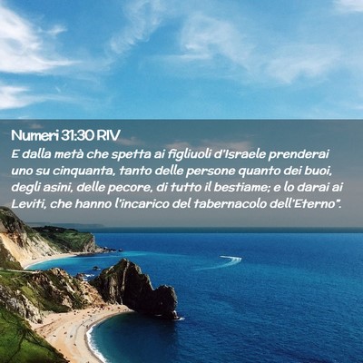 Picture 02 - Numeri 31:30 RIV - E dalla metà che spetta ai figliuoli d’Israele - Bible Verse Picture