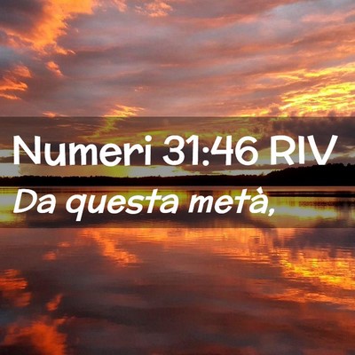 Picture 02 - Numeri 31:46 RIV - Da questa - Bible Verse Picture