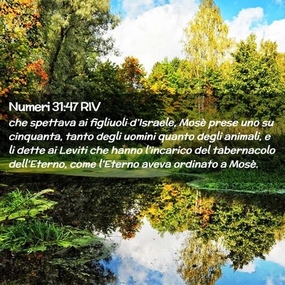Picture 02 - Numeri 31:47 RIV - che spettava ai figliuoli d’Israele, Mosè - Bible Verse Picture