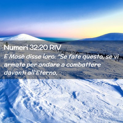 Picture 02 - Numeri 32:20 RIV - E Mosè disse loro: “Se fate questo, se vi - Bible Verse Picture