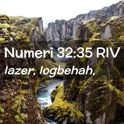 Picture 02 - Numeri 32:35 RIV - Iazer, - Bible Verse Picture