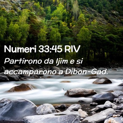 Picture 02 - Numeri 33:45 RIV - Partirono da Ijim e si accamparono a - Bible Verse Picture