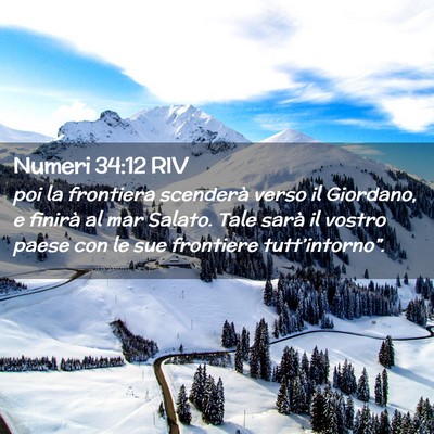 Picture 02 - Numeri 34:12 RIV - poi la frontiera scenderà verso il Giordano, e - Bible Verse Picture