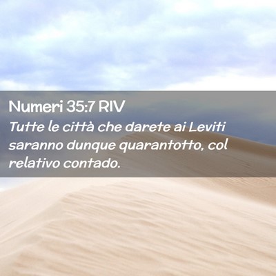 Picture 02 - Numeri 35:7 RIV - Tutte le città che darete ai Leviti saranno - Bible Verse Picture