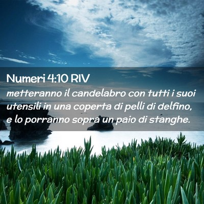 Picture 02 - Numeri 4:10 RIV - metteranno il candelabro con tutti i suoi - Bible Verse Picture