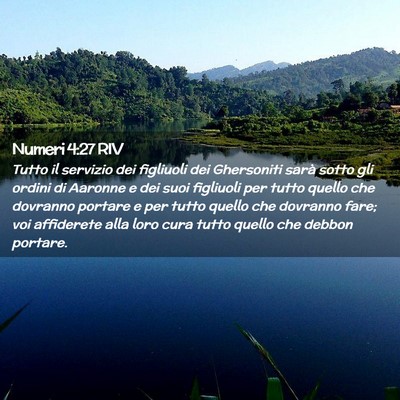 Picture 02 - Numeri 4:27 RIV - Tutto il servizio dei figliuoli dei Ghersoniti - Bible Verse Picture