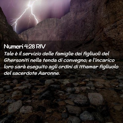 Picture 02 - Numeri 4:28 RIV - Tale è il servizio delle famiglie dei figliuoli - Bible Verse Picture
