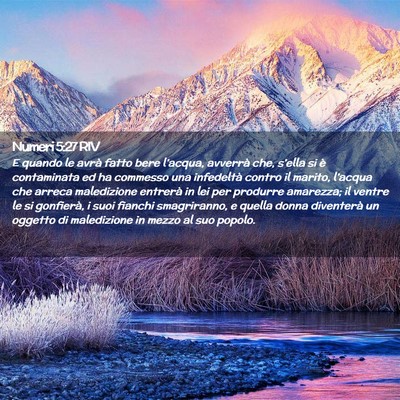 Picture 02 - Numeri 5:27 RIV - E quando le avrà fatto bere l’acqua, avverrà - Bible Verse Picture