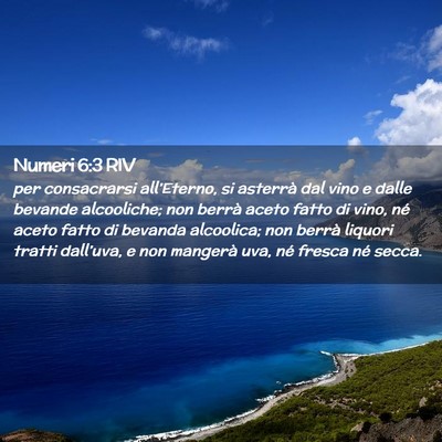 Picture 02 - Numeri 6:3 RIV - per consacrarsi all’Eterno, si asterrà dal - Bible Verse Picture