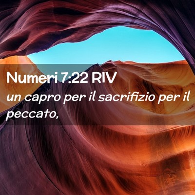 Picture 02 - Numeri 7:22 RIV - un capro per il sacrifizio per il - Bible Verse Picture