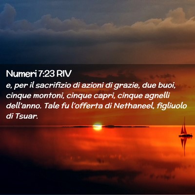 Picture 02 - Numeri 7:23 RIV - e, per il sacrifizio di azioni di grazie, due - Bible Verse Picture