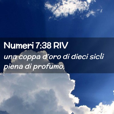 Picture 02 - Numeri 7:38 RIV - una coppa d’oro di dieci sicli piena di - Bible Verse Picture
